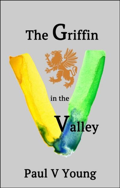 Griffin in the Valley