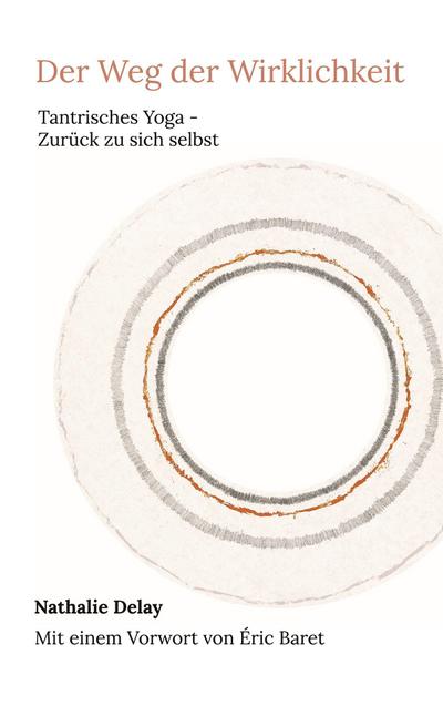 Der Weg der Wirklichkeit