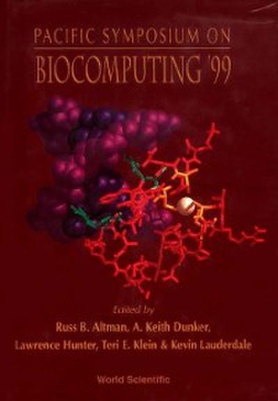 Biocomputing ’99 - Proceedings Of The Pacific Symposium
