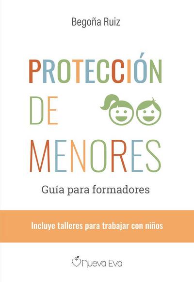 Protección de menores : guía para formadores