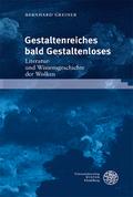 Gestaltenreiches bald Gestaltenloses
