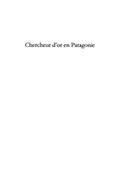 Chercheur d’or en Patagonie