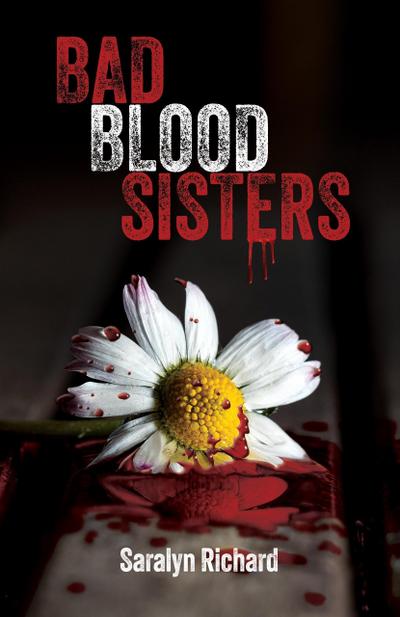 Bad Blood Sisters
