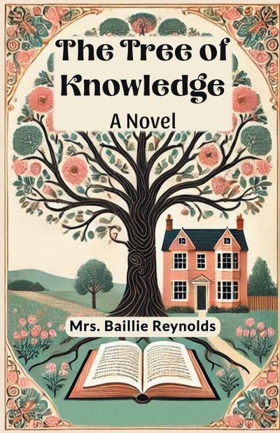 The Tree of Knowledge A Novel