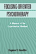 Focusing-Oriented Psychotherapy