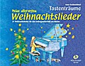 Meine allerersten Weihnachtslieder: 21 Weihnachtslieder für den Anfangsunterricht am Klavier