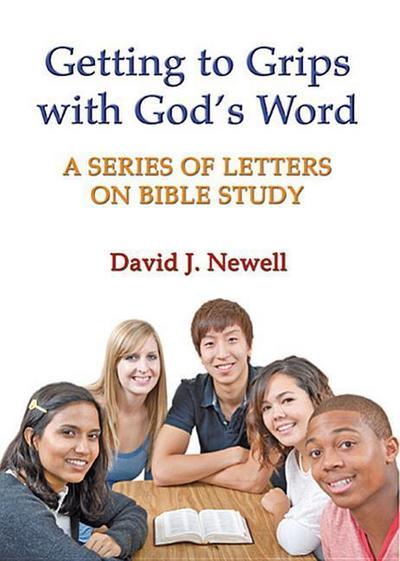 Getting to Grips with God’s Word