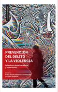 Prevención del delito y la violencia