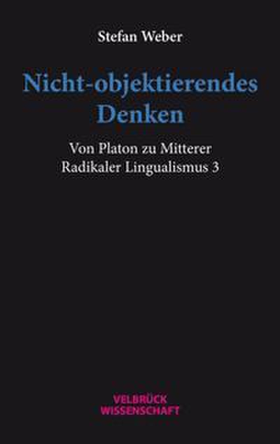 Nicht-objektierendes Denken