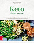 Keto - richtig gesund
