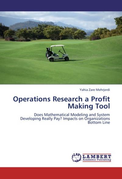 Operations Research a Profit Making Tool