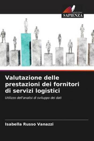 Valutazione delle prestazioni dei fornitori di servizi logistici