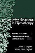 Encountering the Sacred in Psychotherapy
