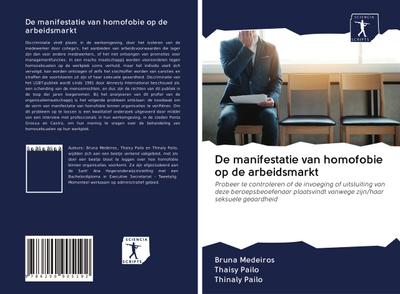 De manifestatie van homofobie op de arbeidsmarkt