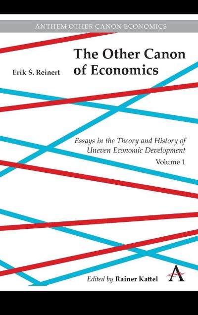 The Other Canon of Economics, Volume 1