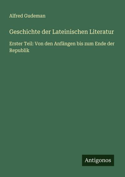 Geschichte der Lateinischen Literatur