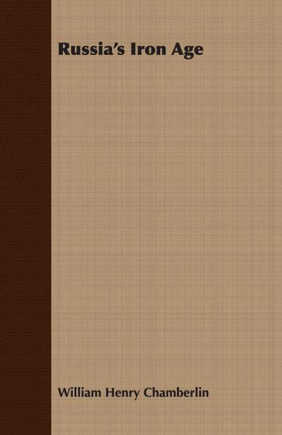 Russia’s Iron Age