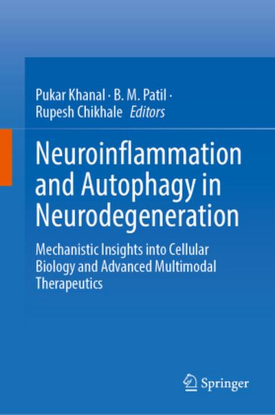 Neuroinflammation and Autophagy in Neurodegeneration