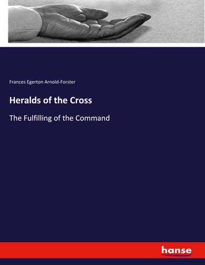 Heralds of the Cross