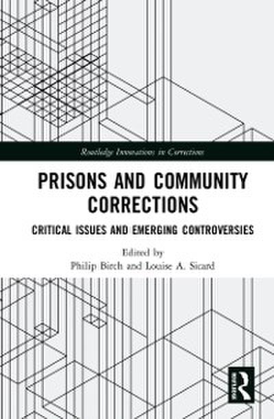 Prisons and Community Corrections