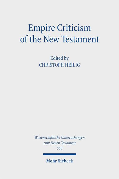 Empire Criticism of the New Testament