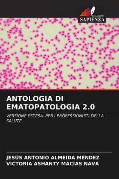 ANTOLOGIA DI EMATOPATOLOGIA 2.0