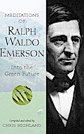 Meditations of Ralph Waldo Emerson