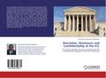 Discretion, Disclosure and Confidentiality at the ICC