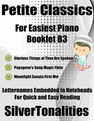 Petite Classics for Easiest Piano Booklet B3