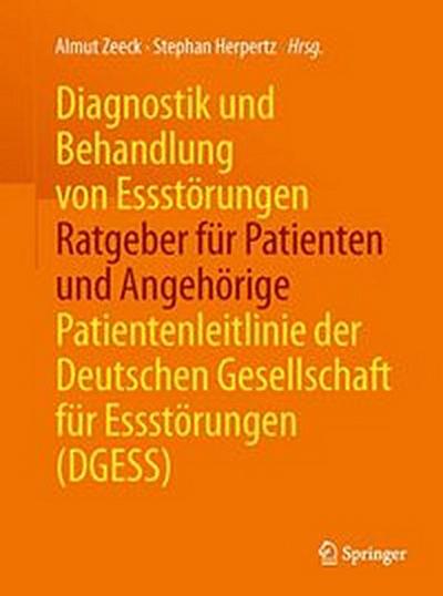 Diagnostik und Behandlung von Essstörungen - Ratgeber für Patienten und Angehörige