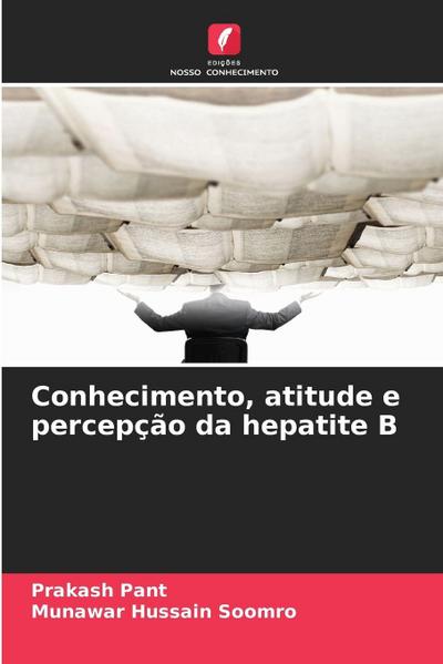 Conhecimento, atitude e percepção da hepatite B