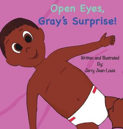 Open Eyes, Gray’s Surprise!