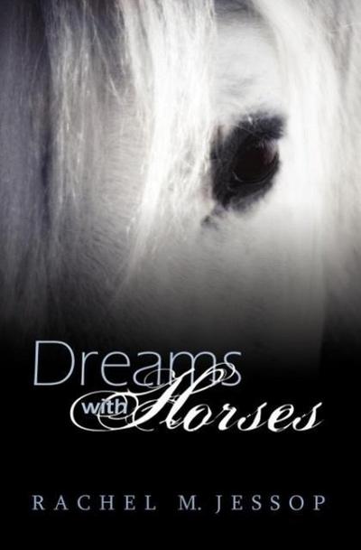 Dreams With Horses
