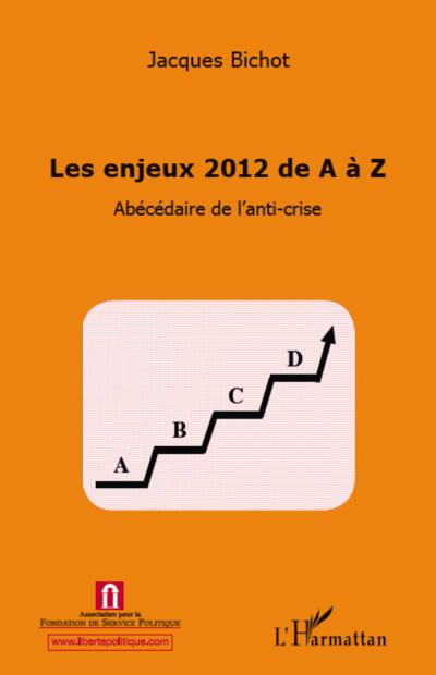 Enjeux 2012 de A a Z