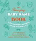 The Amazing Baby Name Book