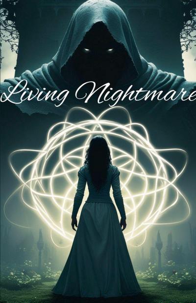 Living Nightmare