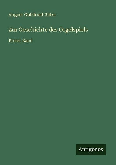 Zur Geschichte des Orgelspiels
