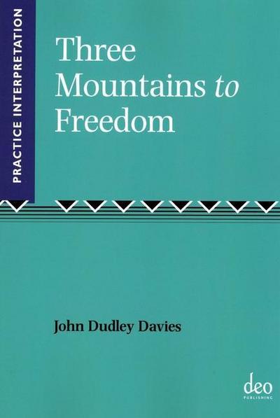 Three Mountains to Freedom