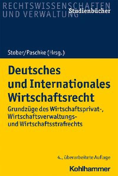 Deutsches und Internationales Wirtschaftsrecht