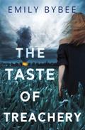 The Taste of Treachery