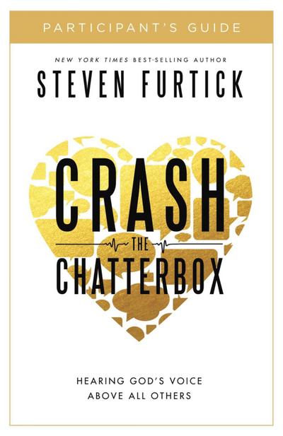 Crash the Chatterbox Participant’s Guide