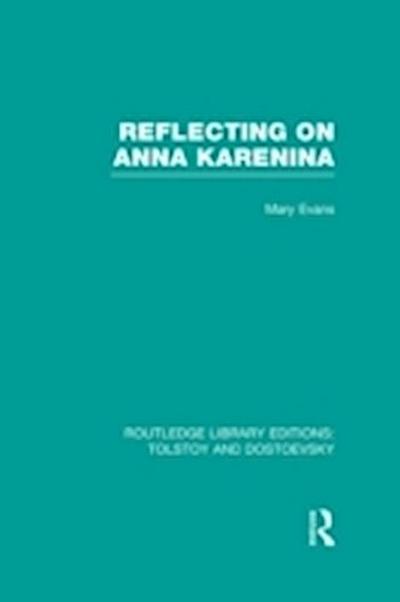 Reflecting on Anna Karenina