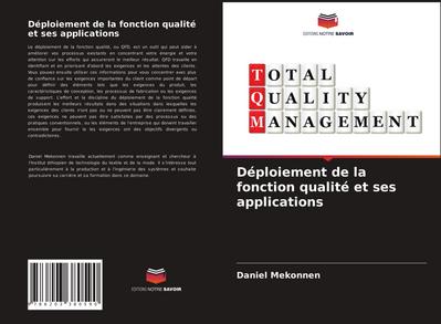 Déploiement de la fonction qualité et ses applications