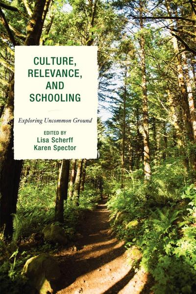 Culture, Relevance, and Schooling