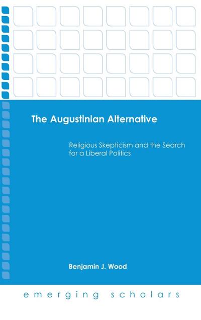 The Augustinian Alternative
