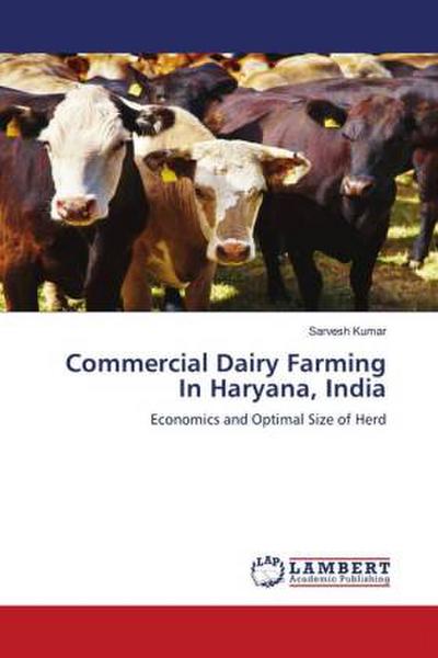 Commercial Dairy Farming In Haryana, India