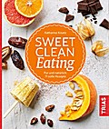 Sweet Clean Eating