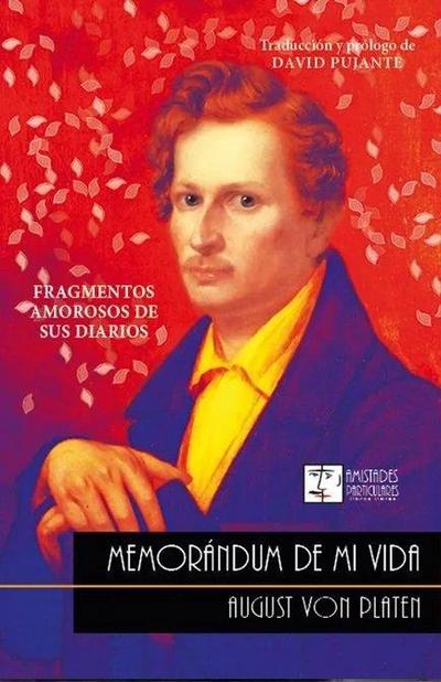Memorándum de mi vida : fragmentos amorosos de sus diarios