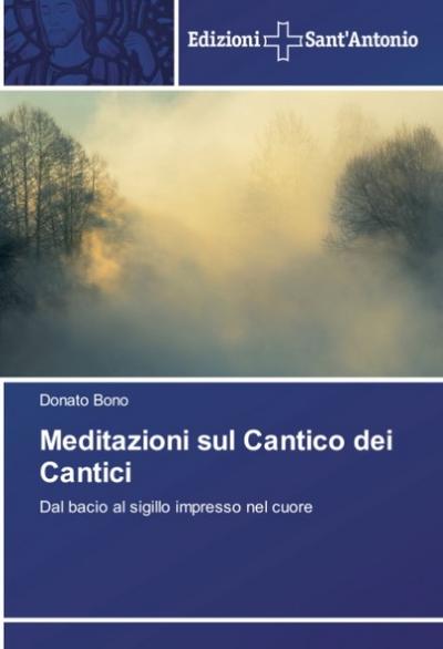 Meditazioni sul Cantico dei Cantici