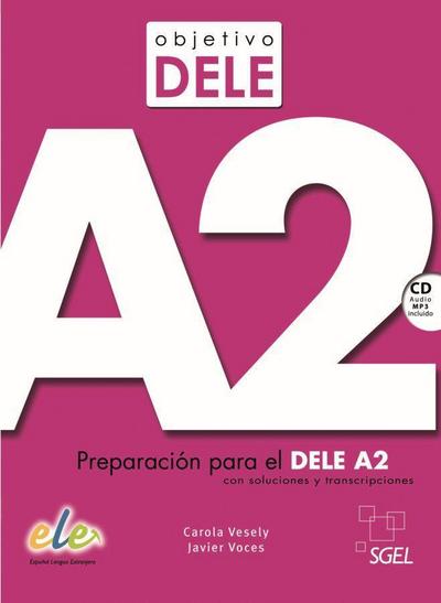 Objetivo DELE A2/Buch mit Audio-CD